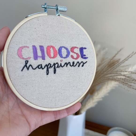 Handmade "CHOOSE happiness" 4 inch Embroidery Hoop - Picture 4 of 6